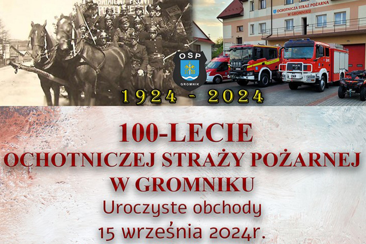 Zaproszenie: uroczyste obchody 100-lecia OSP Gromnik