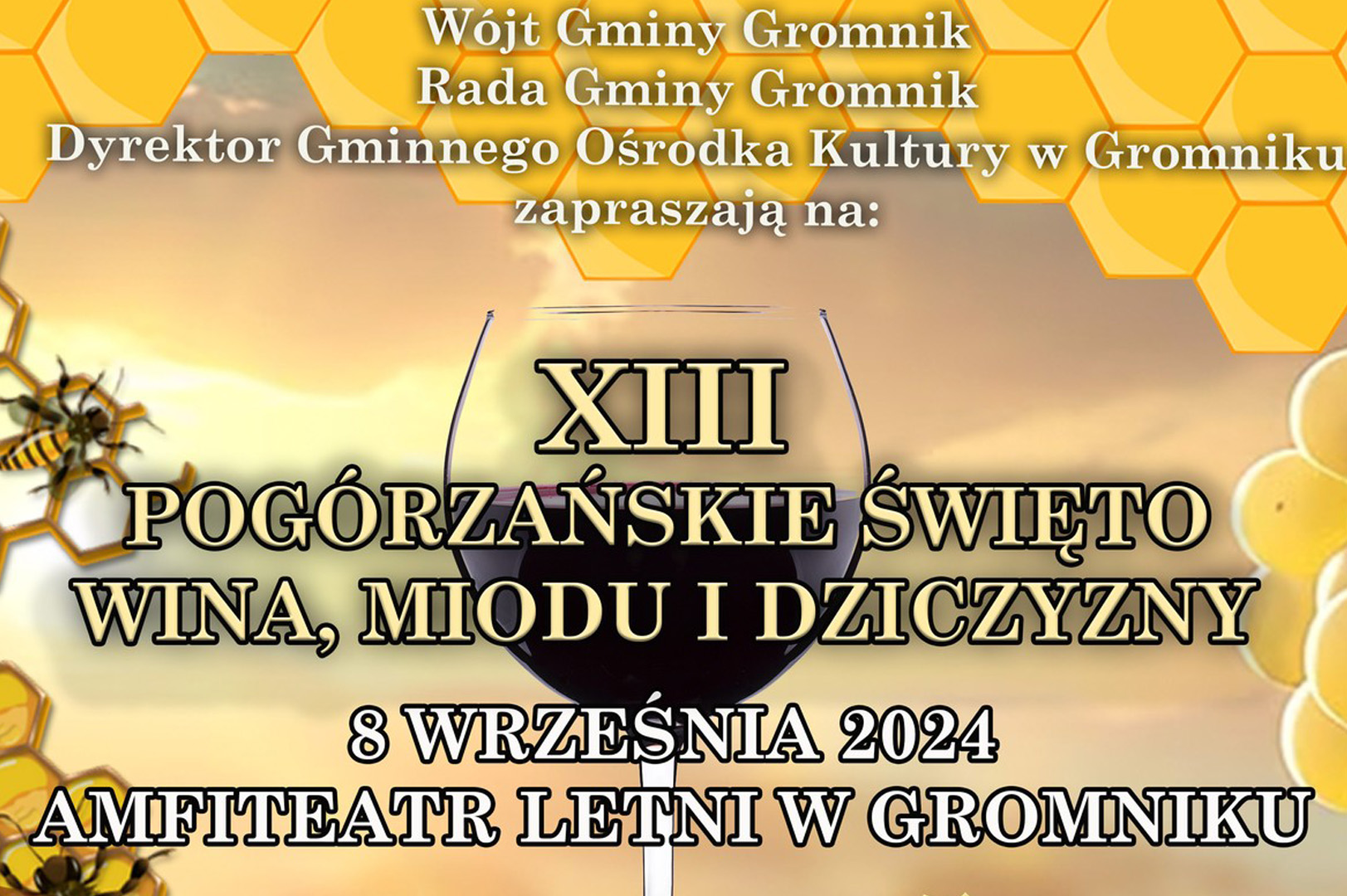 Zaproszenie: XIII Pogórzańskie Święto Wina, Miodu i Dziczyzny